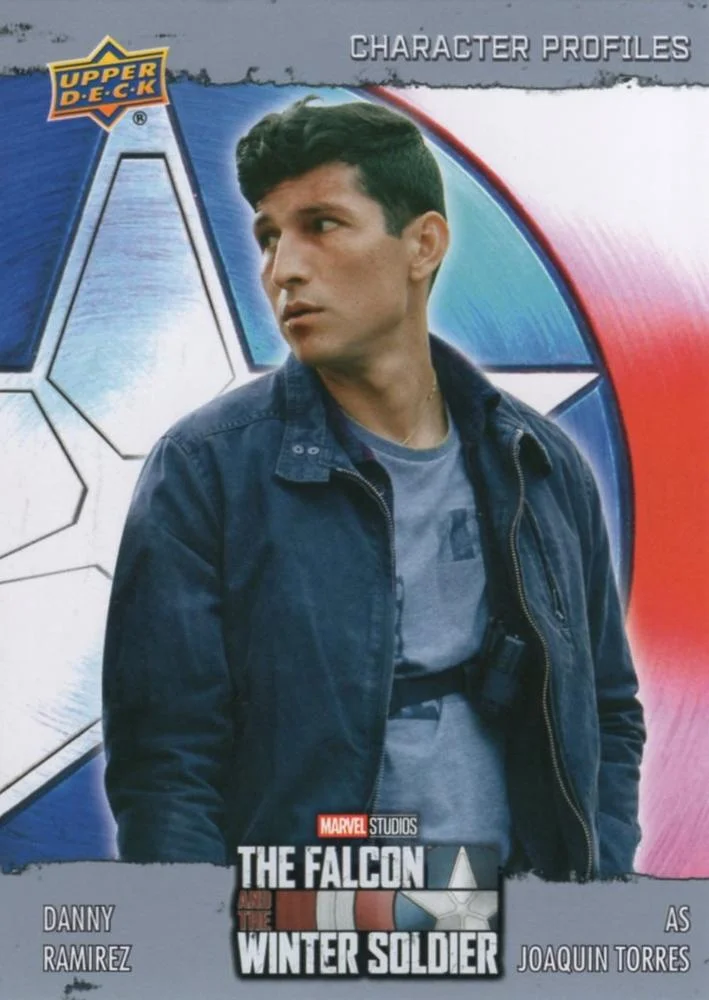 Falcon / Joaquin Torres debut card - Danny Ramirez - The Falcon and The Winter Soldier